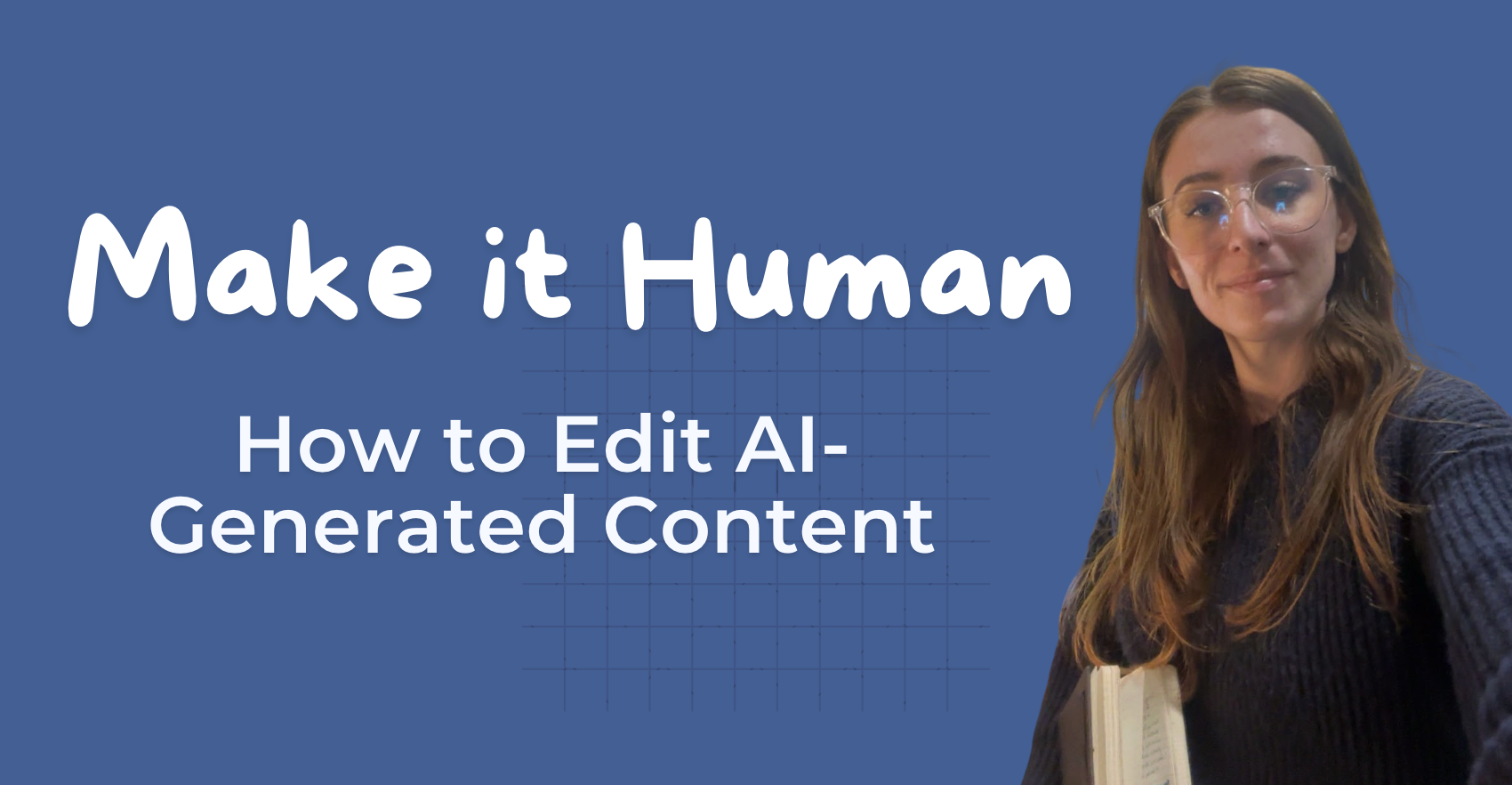 5 Ways to Make AI-Generated Content Sound More Human